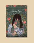 Ela e o Gato